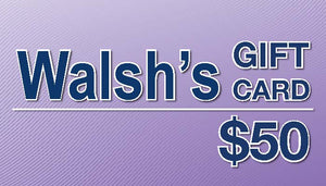 $50 - Walsh's Pharmacy Gift Certificate